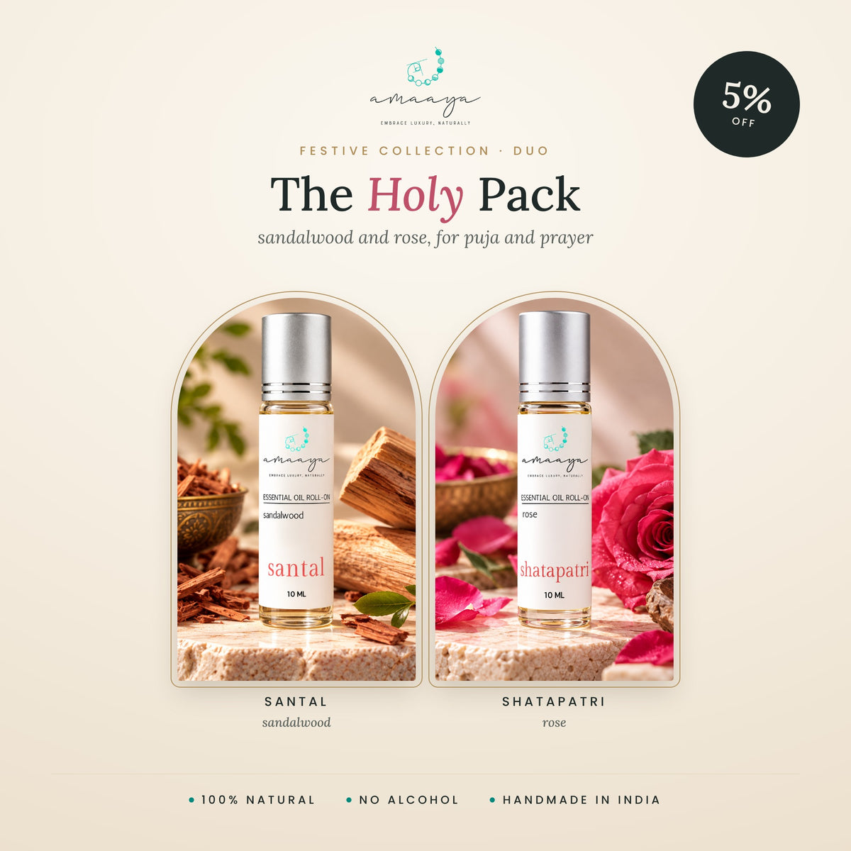 Amaaya Holy Pack: Santal sandalwood and Shatapatri rose roll-ons